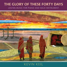 The Glory of These Forty Days-Signed by Ashes