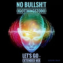 No Bullshit (Igotthingstodo) The Protect My Peace Vemix