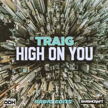 High on You Division 4 & Matt Consola Radio