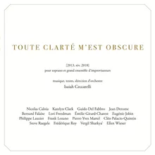 Toute clarté m’est obscure: VII. Tout clarté m’est obscure