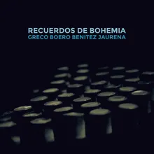 Recuerdos de Bohemia