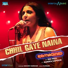 Chhil Gaye Naina (From "NH10") Reimagined