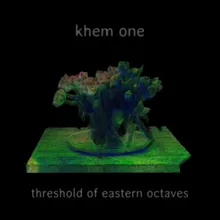 Threshold of Eastern Octaves