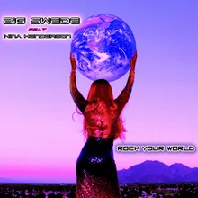 Rock Your World I'm Gonna Rock Remix