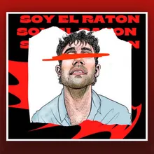 Soy el Raton