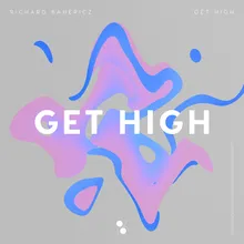 Get High