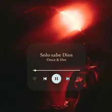 Solo Sabe Dios