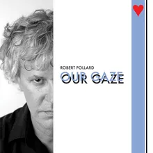 Our Gaze Remastered