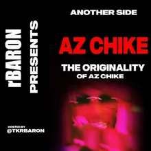 The Originality of Az Chike