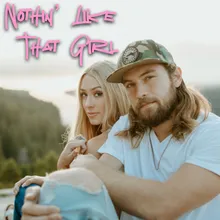 Nothin' Like That Girl