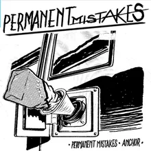 Permanent Mistakes