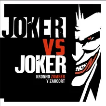 Joker (Clásico) Vs Joker [Moderno]