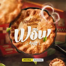 Wow (Apple Pie)