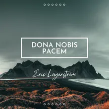 Dona Nobis Pacem (Agnus Dei)