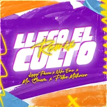 Llegó el Culto Remix