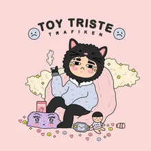 Toy Triste) :