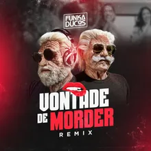 Vontade de Morder Remix