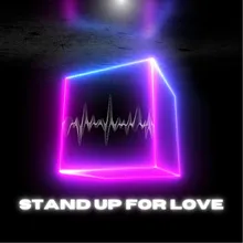 Stand up for Love (Lashram Radio Edit)