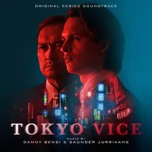 Tokyo Vice Main Titles