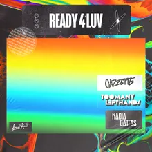 Ready 4 Luv TMLH Summer Mix