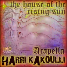 The House of the Rising Sun Acapella Mix
