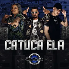 Catuca Ela