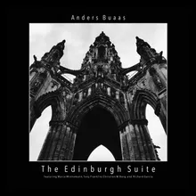 The Edinburgh Suite - The Edinburgh Suite Pt. 1 Old Town