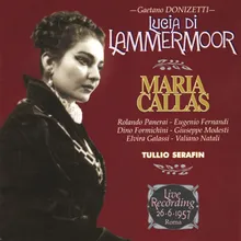 Lucia Di Lammermoor: Act 1: Il tuo dubbio e ormai certezza Live in Rome, Rai Studios, 26 June 1957