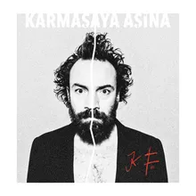 karmaşaya aşina