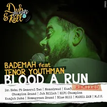 Blood a Run Jah Billah Live Dub