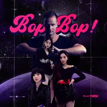 BOP BOP! (Yves V Remix) Extended