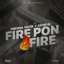 Fire Pon Fire