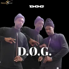 D.O.G.