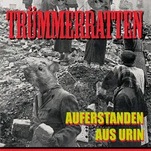 Auferstanden aus Urin