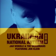 Ukranian National Anthem in Dub