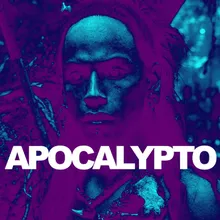 APOCALYPTO