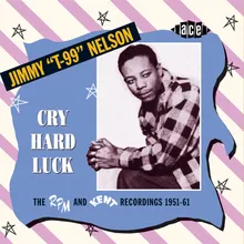 Cry Hard Luck Previously Unissued