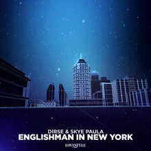 Englishman in New York Extended Mix