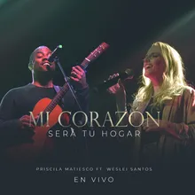 Mi Corazón Será Tu Hogar En Vivo