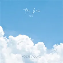 Tao Bem (Voz e Violão)