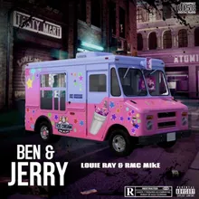 Ben & Jerry (feat. Rmc Mike)