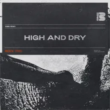 High and Dry