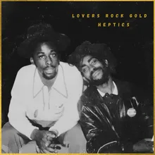 Lovers Rock Gold: Heptics DJ Mix