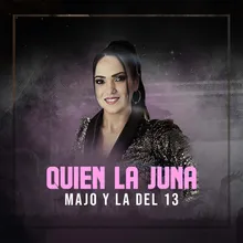 Quien la Juna En Vivo