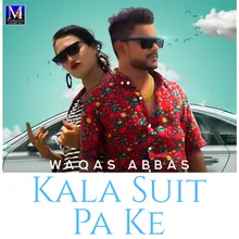 Kala Suit Pa Ke