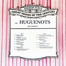 Les Huguenots: Act I: Plus Blanche