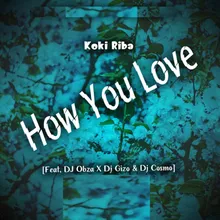 How You Love