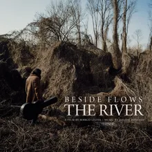 Beside Flows the River