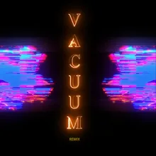 Vacuum Eckovibe Remix