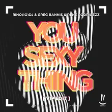 You Sexy Thing Vip Extended Mix